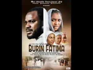 Video: BURIN FATIMA 1&2 LATEST HAUSA MOVIES 2017